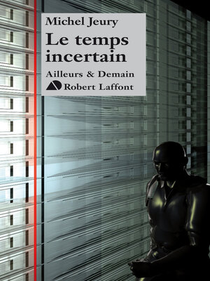 cover image of Le temps incertain